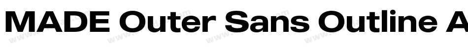 MADE Outer Sans Outline Alt Medium PERSONAL USE字体转换